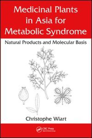 Medicinal Plants in Asia for Metabolic Syndrome