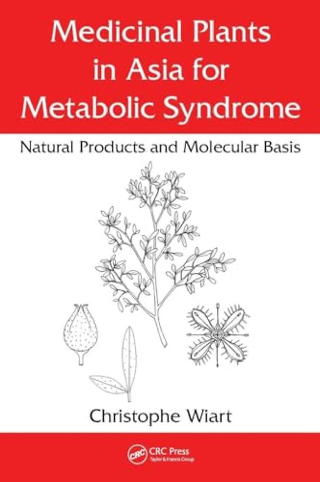 Medicinal Plants in Asia for Metabolic Syndrome