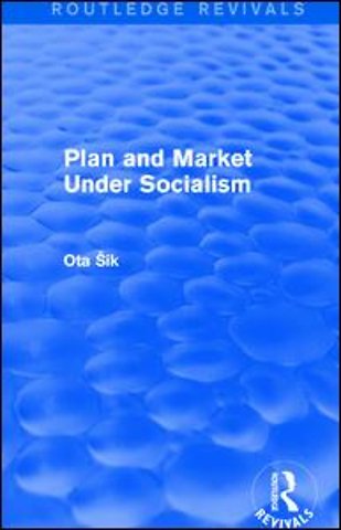 Plan and Market Under Socialism