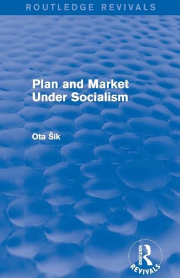 Plan and Market Under Socialism