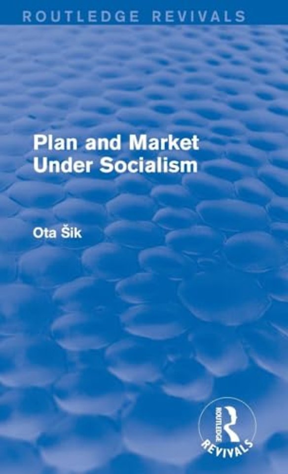 Plan and Market Under Socialism