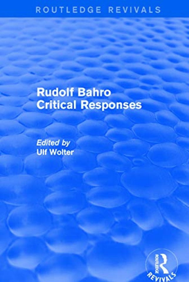 Rudolf Bahro Critical Responses