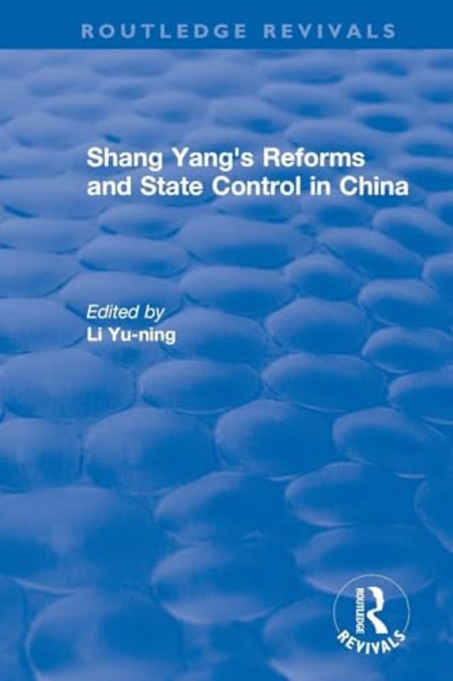 Revival: Shang yang's reforms and state control in China. (1977)