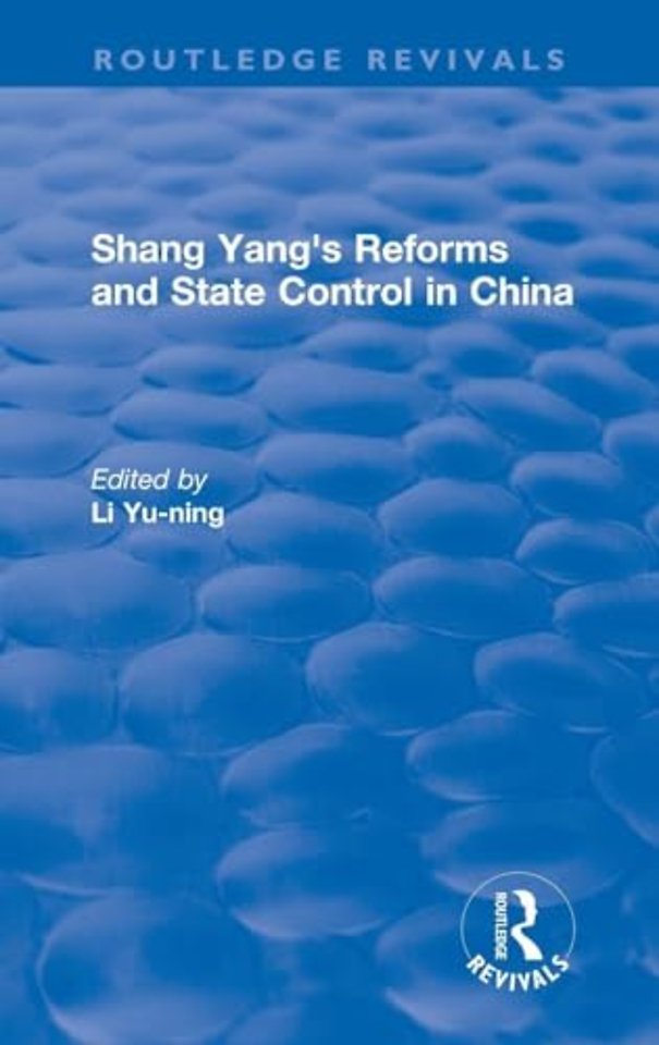 Revival: Shang yang's reforms and state control in China. (1977)