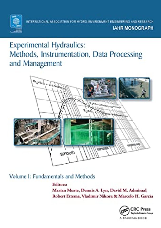 Experimental Hydraulics: Methods, Instrumentation, Data Processing and Management