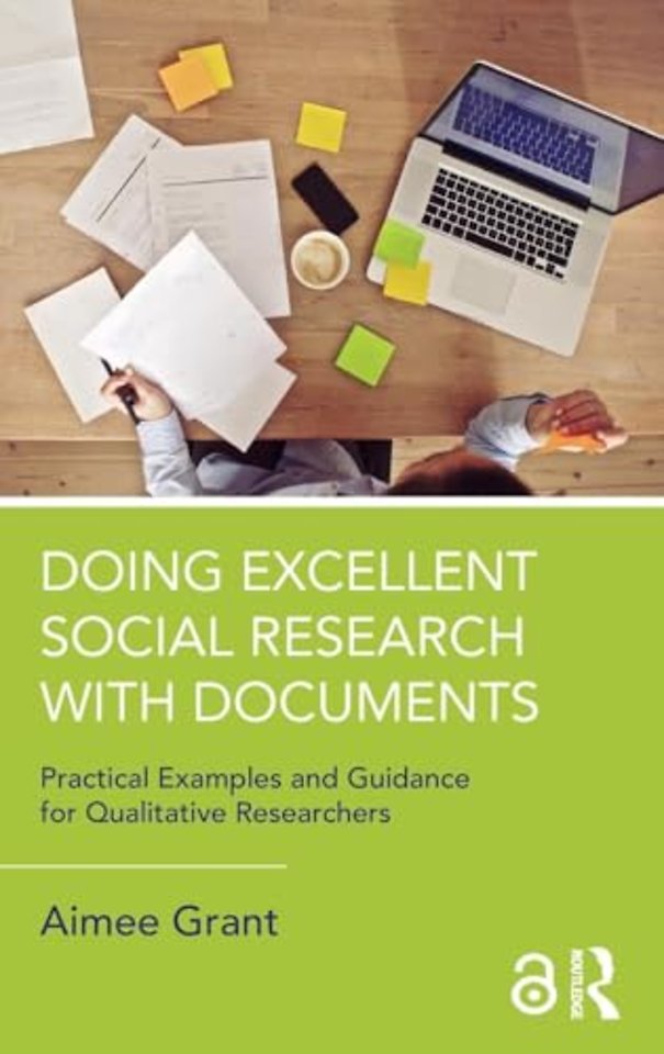Doing Excellent Social Research with Documents