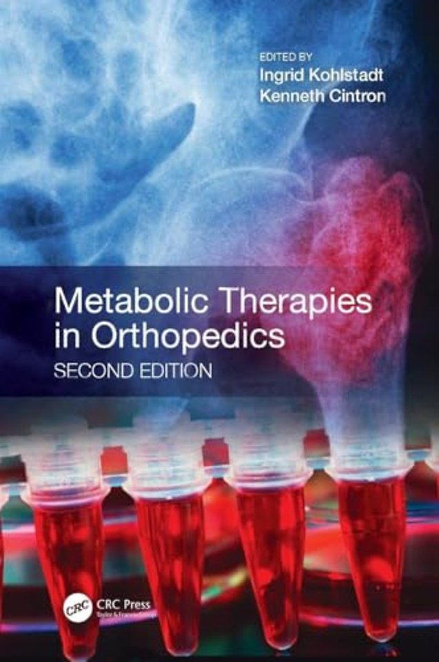 Metabolic Therapies in Orthopedics, Second Edition