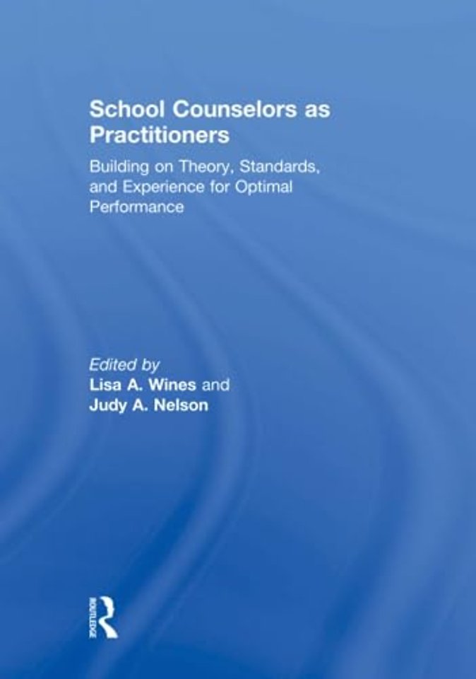 School Counselors as Practitioners