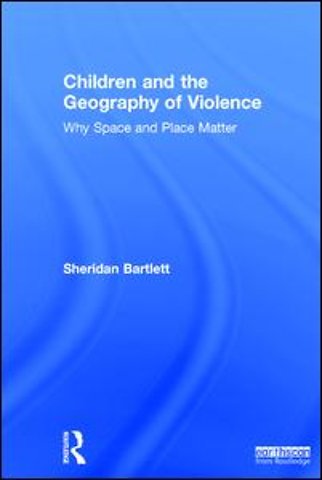 Children and the Geography of Violence