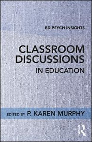 Classroom Discussions in Education