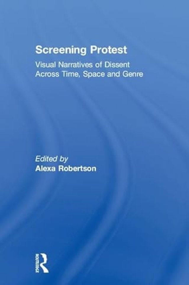 Screening Protest