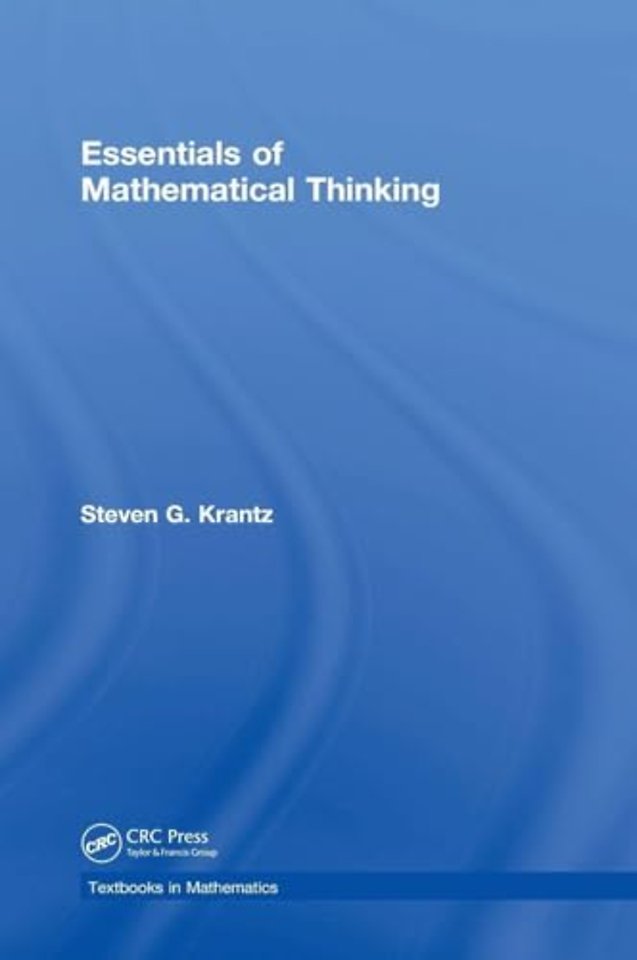 Essentials of Mathematical Thinking