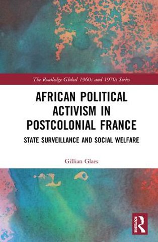 Routledge Global 1960s and 1970s Series