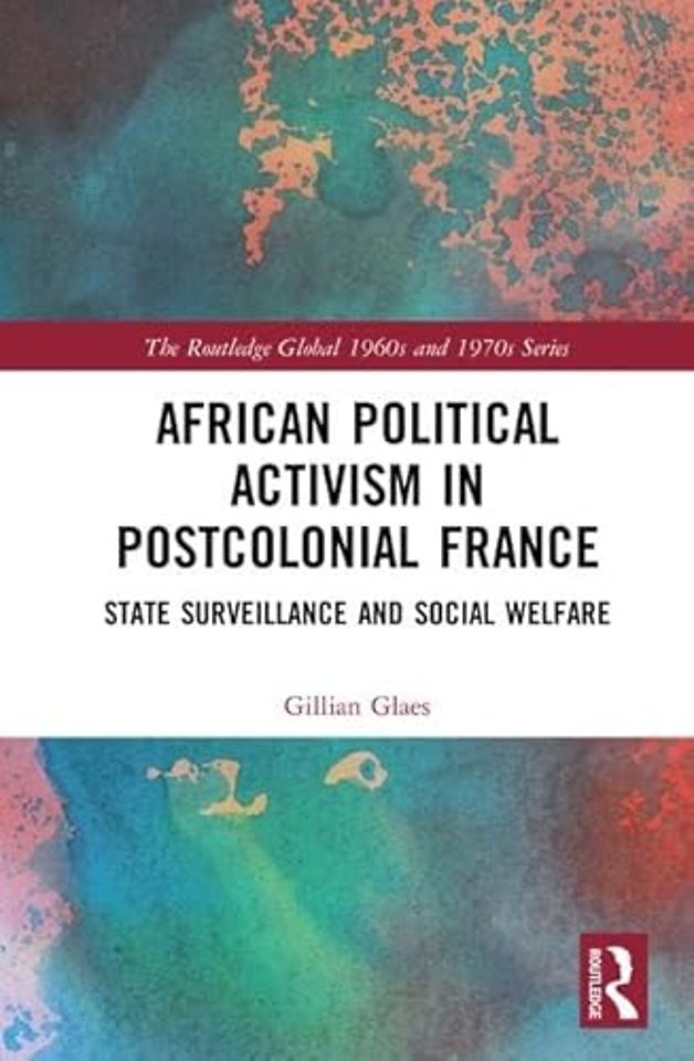 Routledge Global 1960s and 1970s Series