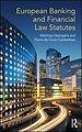 European Banking and Financial Law Statutes European Banking and Financial Law Statutes