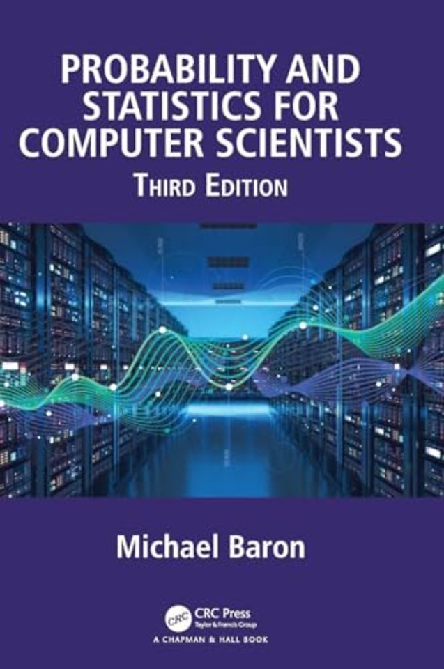 Probability and Statistics for Computer Scientists