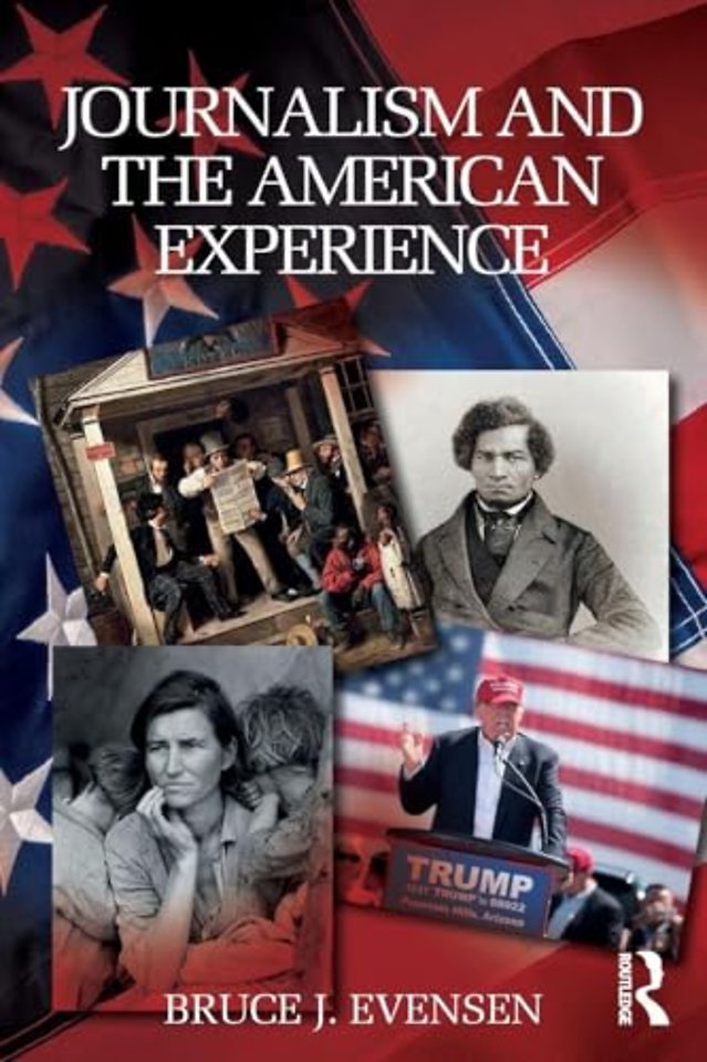 Journalism and the American Experience