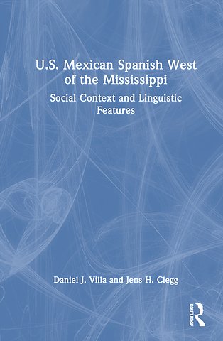U.S. Mexican Spanish West of the Mississippi