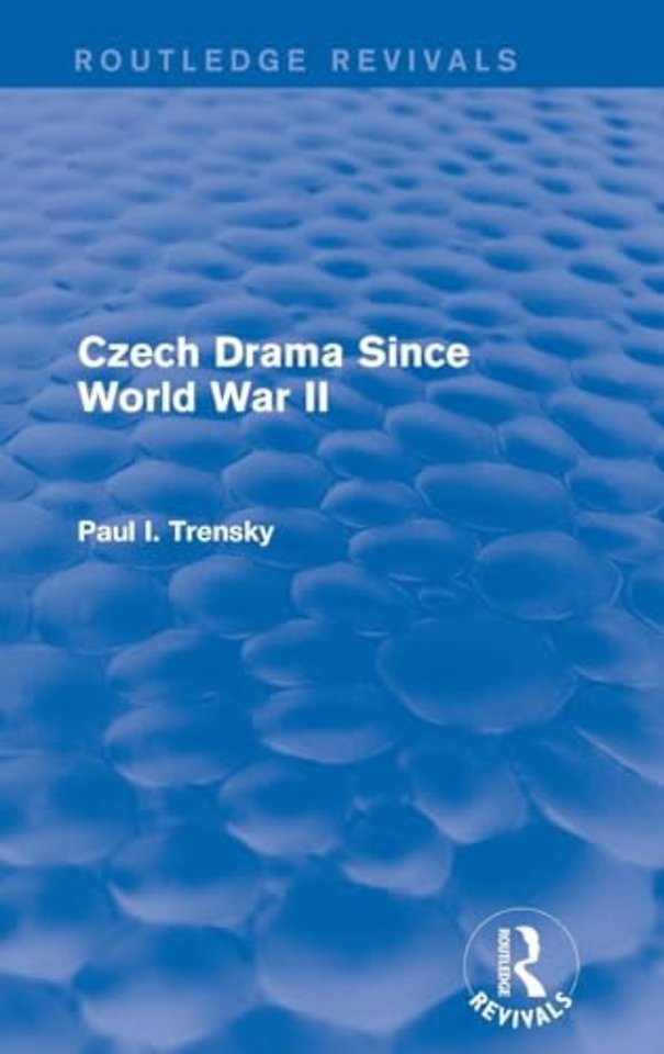 Czech Drama Since World War II