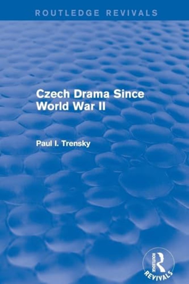 Czech Drama Since World War II