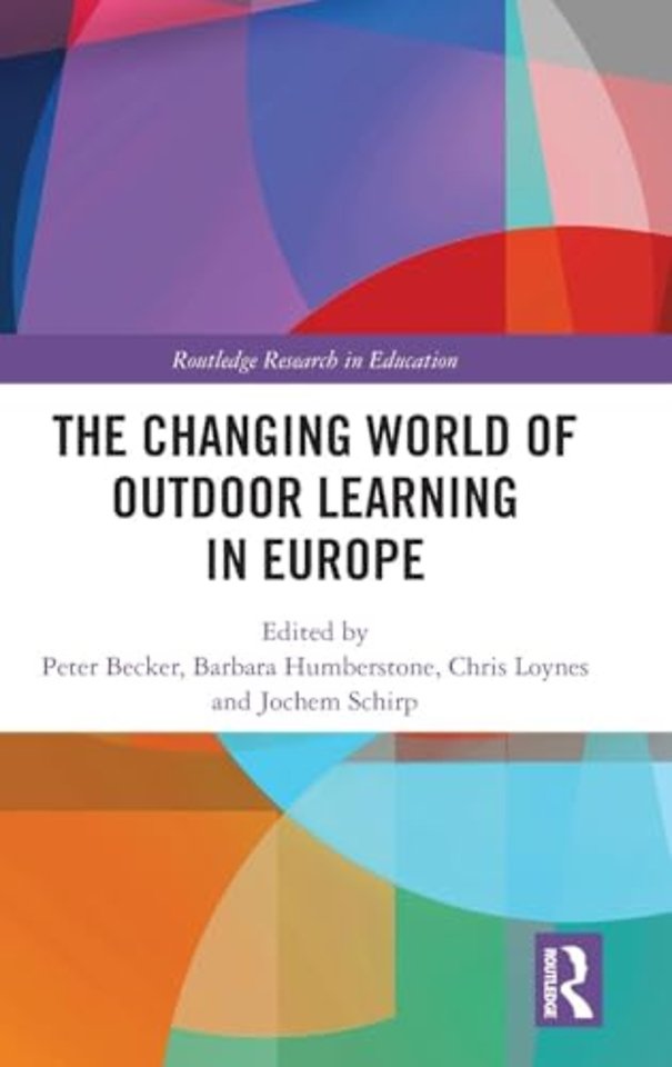 Changing World of Outdoor Learning in Europe