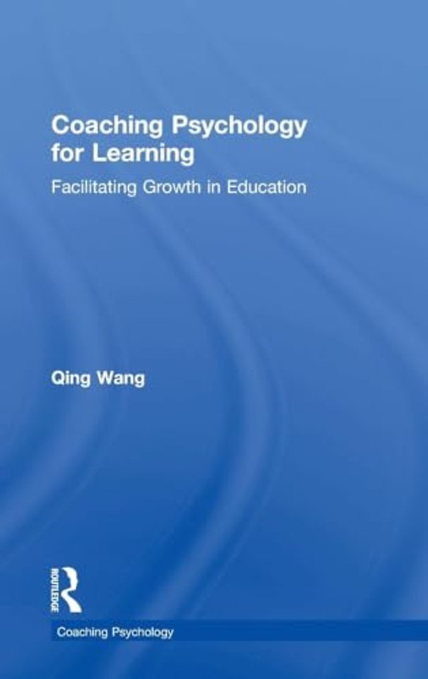 Coaching Psychology for Learning