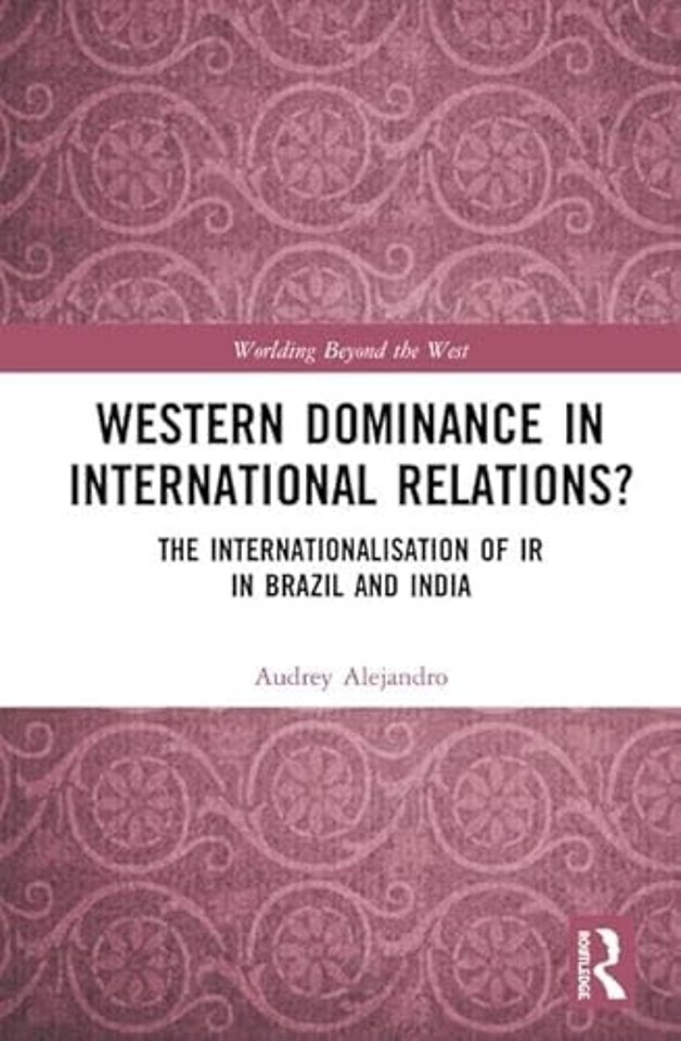 Western Dominance in International Relations?