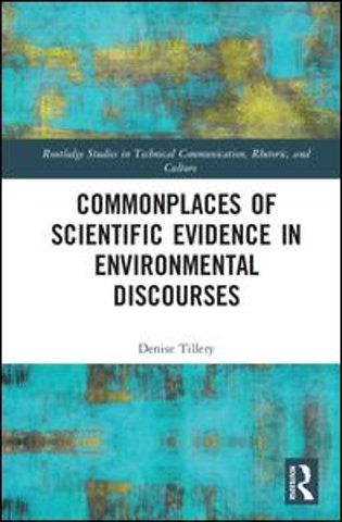 Commonplaces of Scientific Evidence in Environmental Discourses