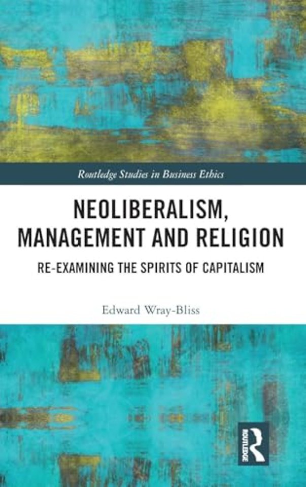 Neoliberalism, Management and Religion