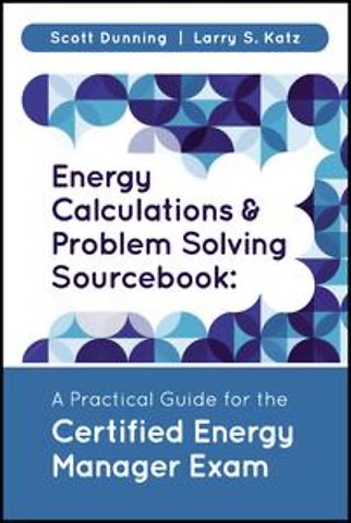 Energy Calculations and Problem Solving Sourcebook
