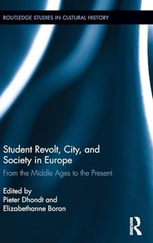 Student Revolt, City, and Society in Europe