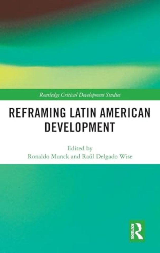 Reframing Latin American Development