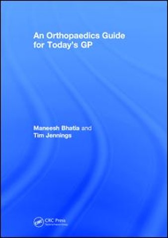 Orthopaedics Guide for Today's GP