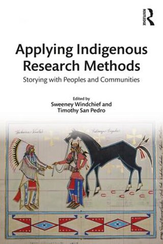 Applying Indigenous Research Methods