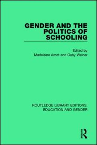 Gender and the Politics of Schooling