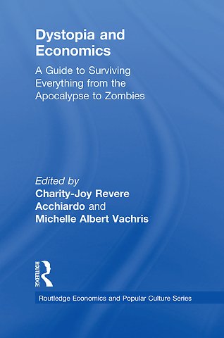 Dystopia and Economics