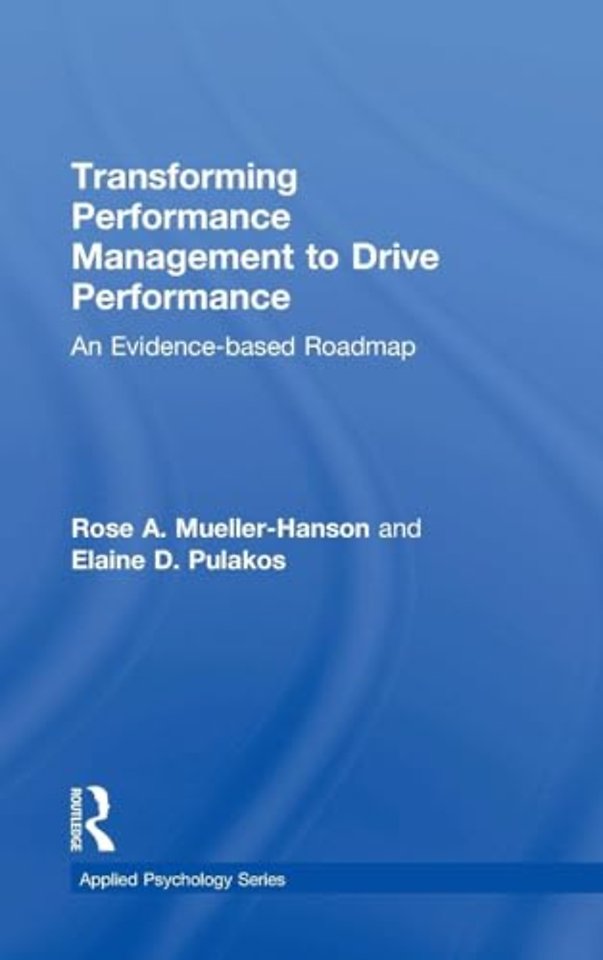 Transforming Performance Management to Drive Performance
