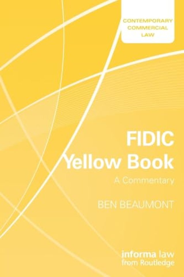 FIDIC Yellow Book: A Commentary