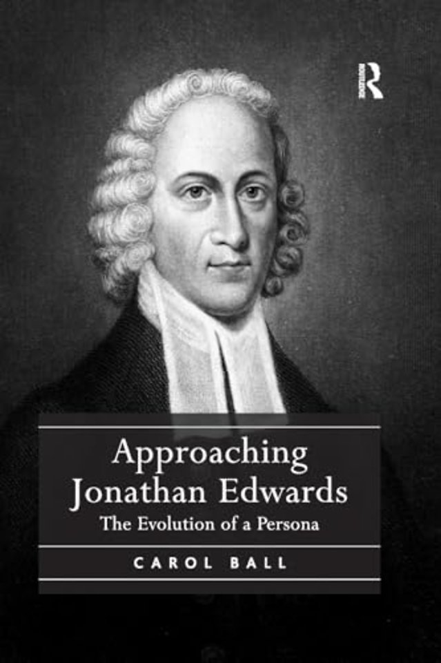 Approaching Jonathan Edwards