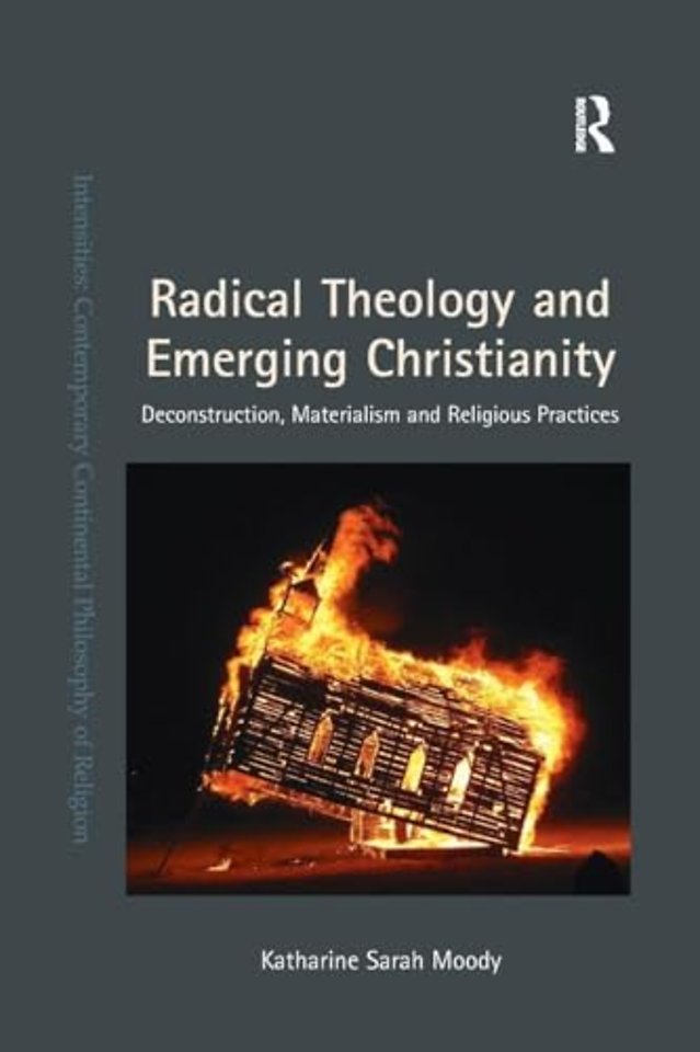 Radical Theology and Emerging Christianity