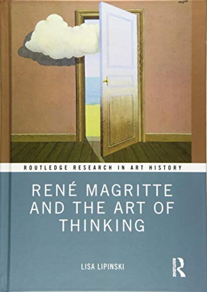 René Magritte and the Art of Thinking