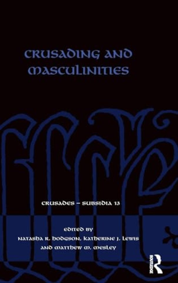 Crusading and Masculinities