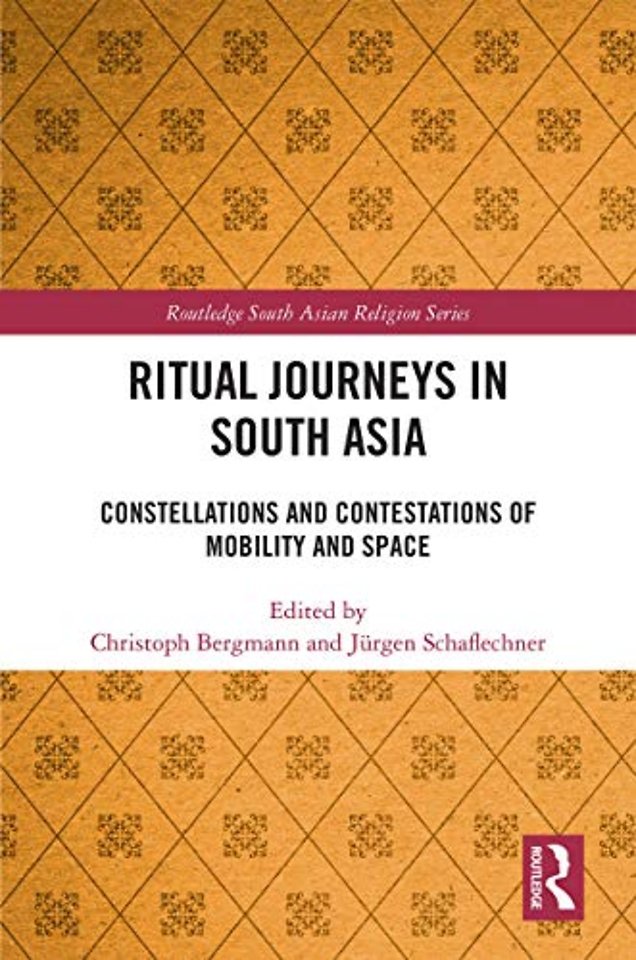 Ritual Journeys in South Asia