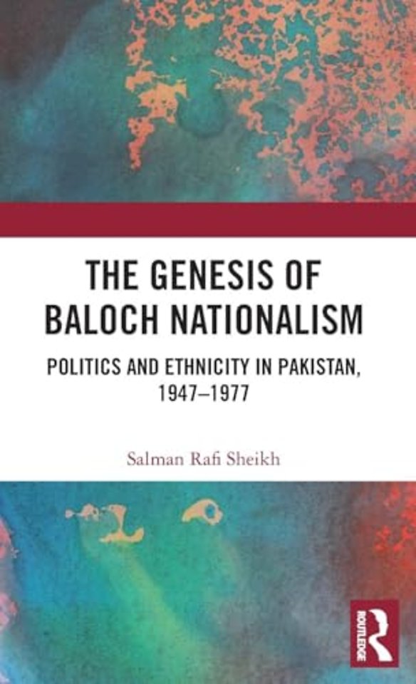 Genesis of Baloch Nationalism
