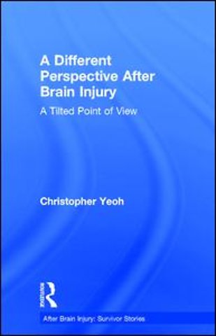 Different Perspective After Brain Injury