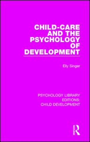 Child-Care and the Psychology of Development