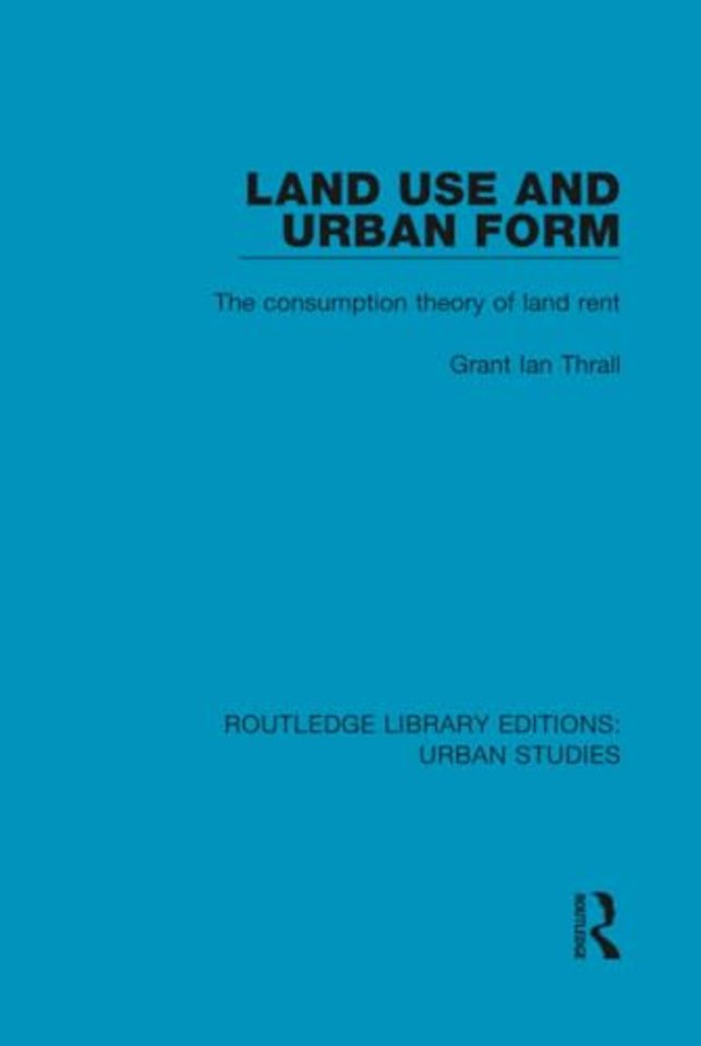 Land Use and Urban Form