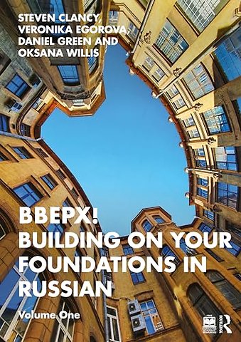 BBEPX! Building on Your Foundations in Russian