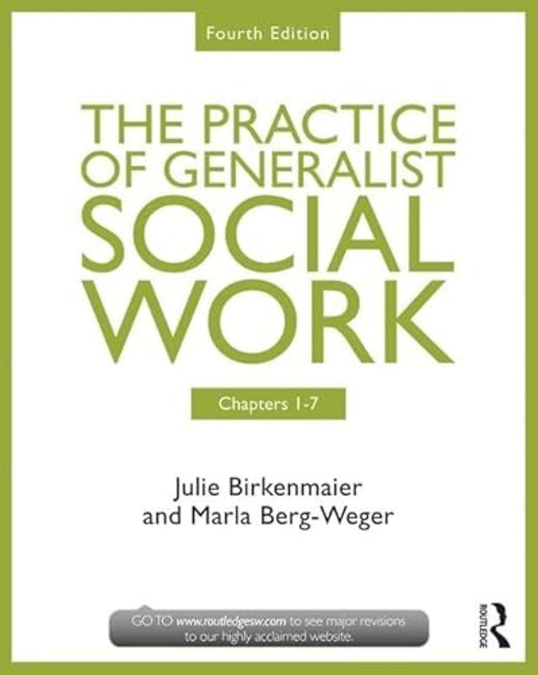 Chapters 1-7: The Practice of Generalist Social Work