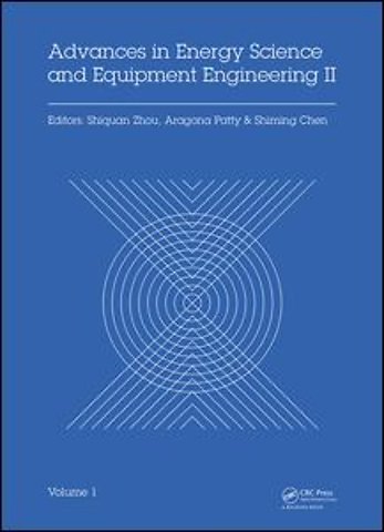 Advances in Energy Science and Equipment Engineering II Volume 1